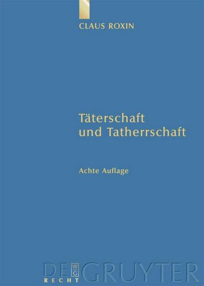 Täterschaft und Tatherrschaft