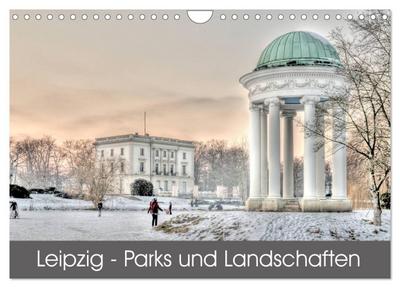 Leipzig - Parks und Landschaften (Wandkalender 2024 DIN A4 quer), CALVENDO Monatskalender