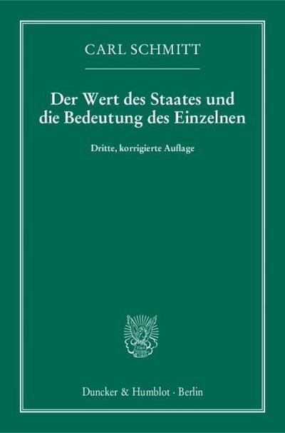 Der Wert des Staates und die Bedeutung des Einzelnen.