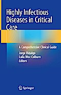 Highly Infectious Diseases in Critical Care