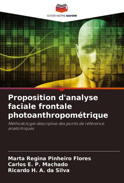 Proposition d’analyse faciale frontale photoanthropométrique
