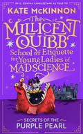 Millicent Quibb - Secrets of the Purple Pearl