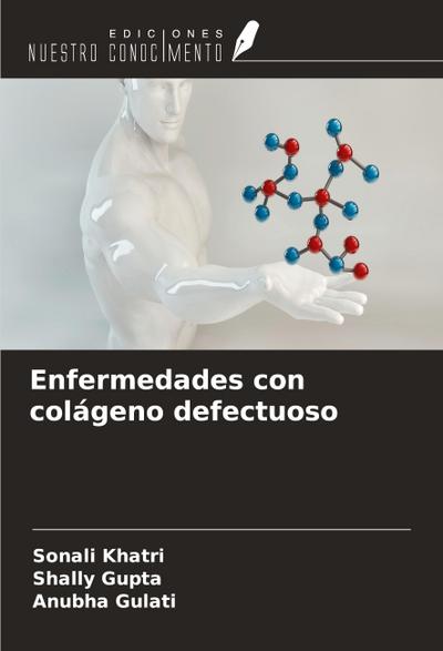 Enfermedades con colágeno defectuoso