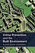 Crime Prevention and the Built Environment