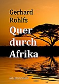 Quer durch Afrika
