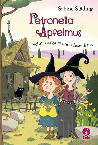 Petronella Apfelmus 06. Schnattergans und Hexenhaus