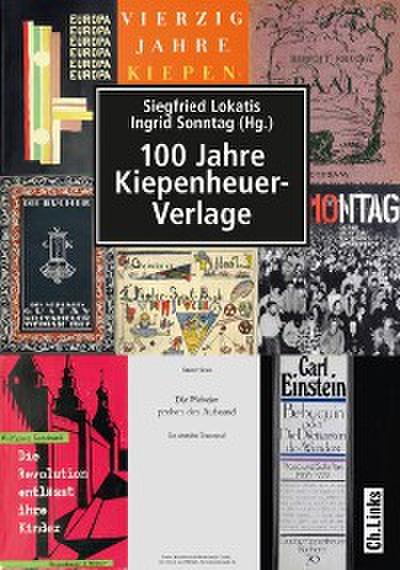 100 Jahre Kiepenheuer-Verlage