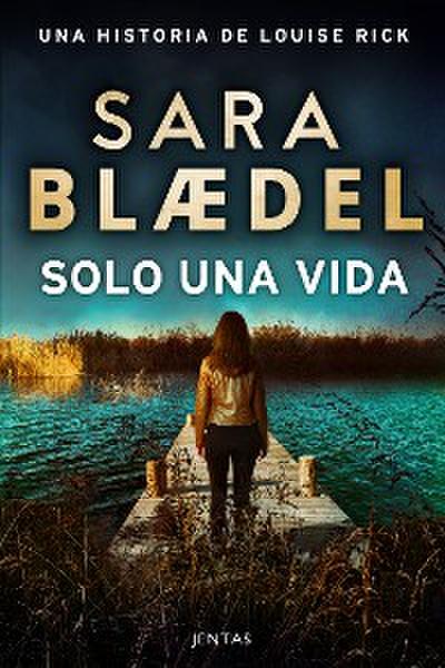 Solo una vida