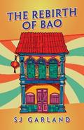 The Rebirth of Bao