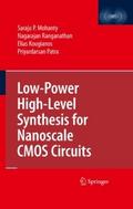 Low-Power High-Level Synthesis for Nanoscale CMOS Circuits