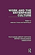 Work and the Enterprise Culture