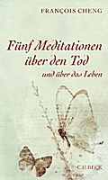 Fünf Meditationen über den Tod