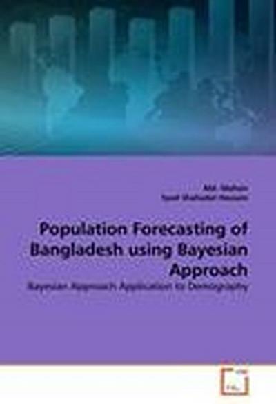 Population Forecasting of Bangladesh using Bayesian Approach