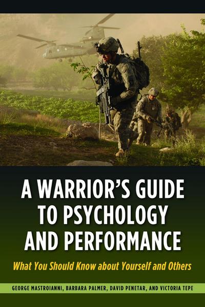 Warrior’s Guide to Psychology and Performance