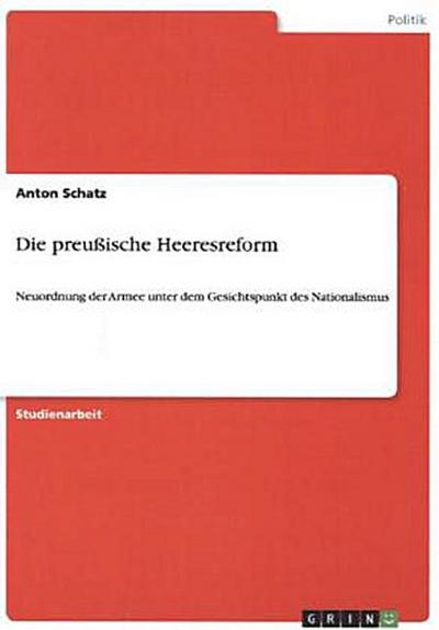 Die preußische Heeresreform