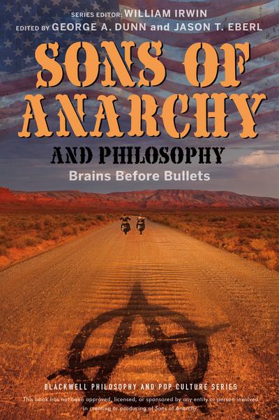 Sons of Anarchy and Philosophy