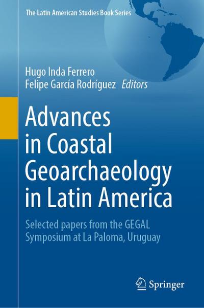Advances in Coastal Geoarchaeology in Latin America