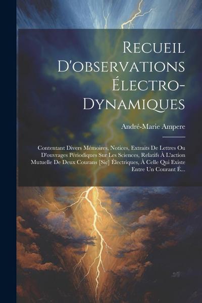 Recueil D’observations Électro-Dynamiques