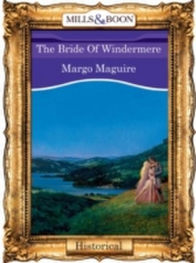 Bride Of Windermere (Mills & Boon Vintage 90s Modern)