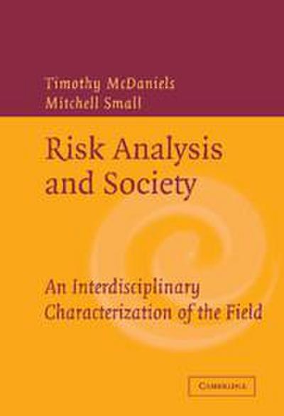 Risk Analysis and Society