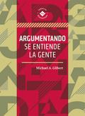 Argumentando se entiende la gente