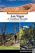 Afoot & Afield: Las Vegas & Southern Nevada