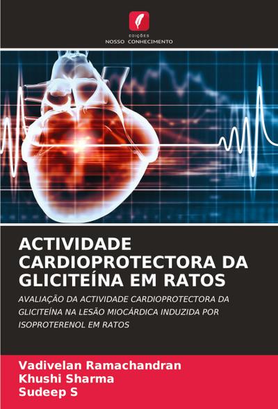 ACTIVIDADE CARDIOPROTECTORA DA GLICITEÍNA EM RATOS