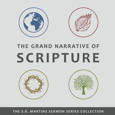 Martins, S: Grand Narrative of Scripture
