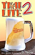 Thai Lite 2: The Refill