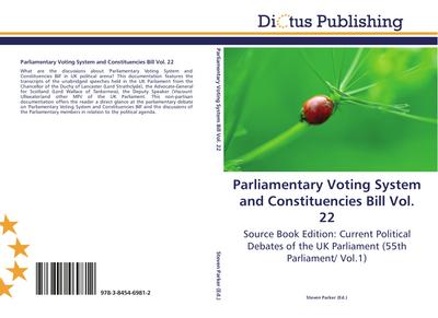 Parliamentary Voting System and Constituencies Bill Vol. 22