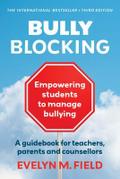 Bully Blocking