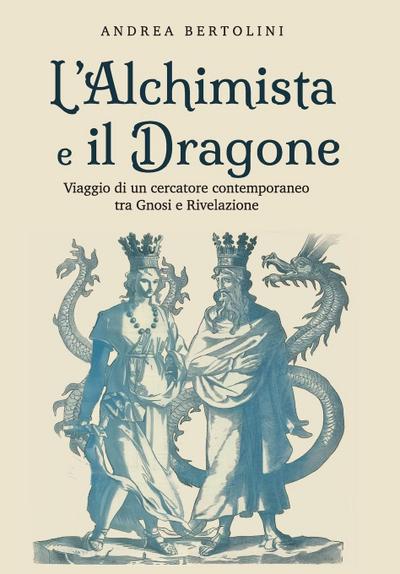 L’Alchimista e il Dragone