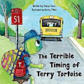 The Terrible Timing of Terry Tortoise