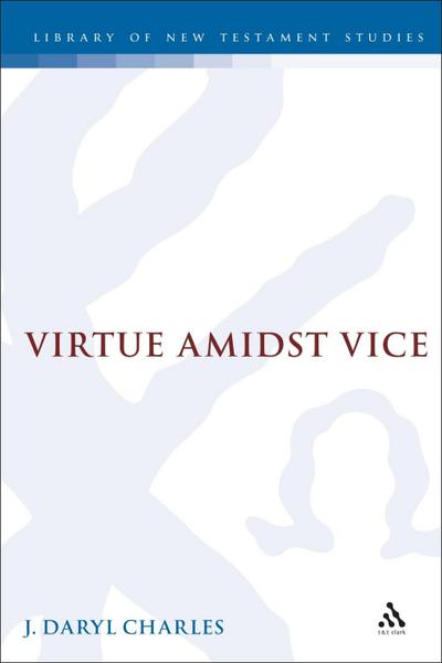 Virtue amidst Vice