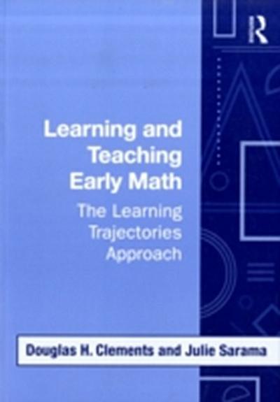 Learning and Teaching Early Math