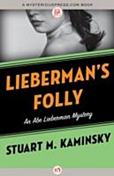 Lieberman’s Folly