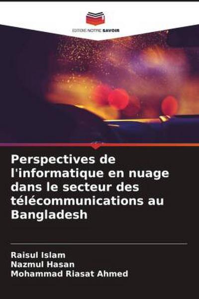 Perspectives de l’informatique en nuage dans le secteur des télécommunications au Bangladesh