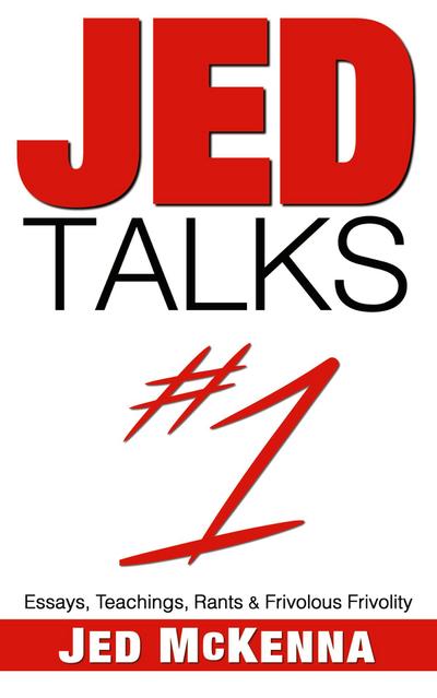 Jed Talks #1