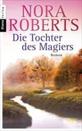 Die Tochter des Magiers von Nora Roberts | Ebook