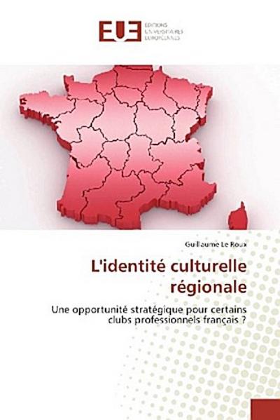 L’identité culturelle régionale