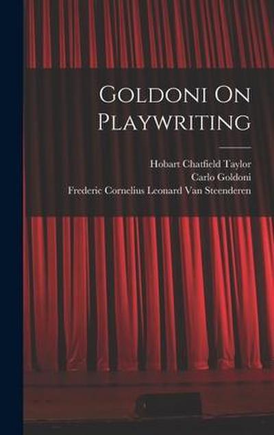 Goldoni On Playwriting