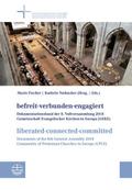 befreit-verbunden-engagiert/liberated-connected-committed