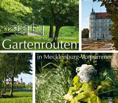 Gartenrouten in Mecklenburg-Vorpommern