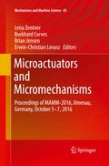 Microactuators and Micromechanisms