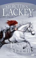 Les Hérauts de Valdemar, T2 : L’Envol de la Flèche