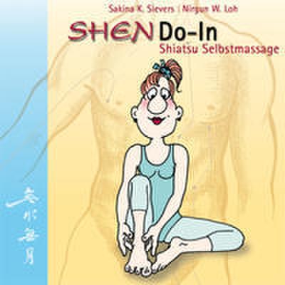 SHENDO-In Shiatsu Selbstmassage