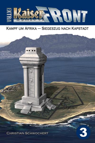 Kampf um Afrika - Siegeszug nach Kapstadt