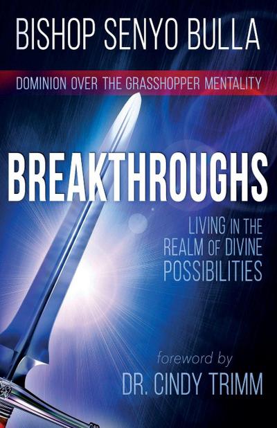 Breakthroughs