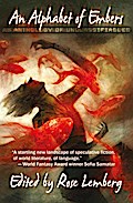 An Alphabet of Embers - An Anthology of Unclassifiables