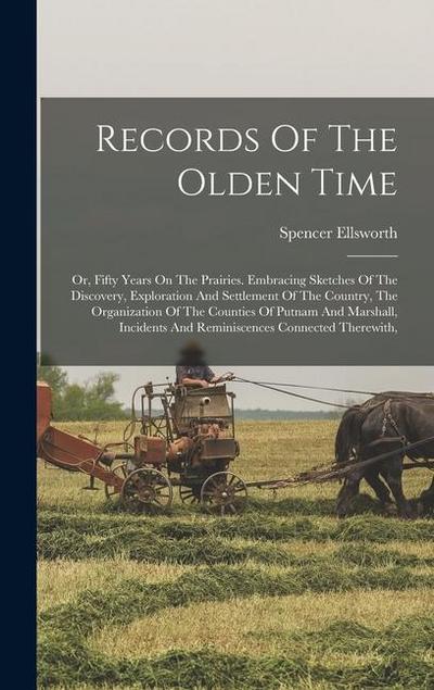 Records Of The Olden Time